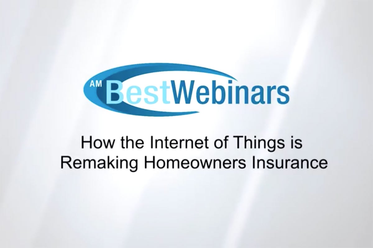 Webinar: How IOT is Remaking Homeowners Insurance